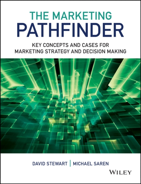 The Marketing Pathfinder : Key Concepts and Cases for Marketing Strategy and Decision Making, EPUB eBook