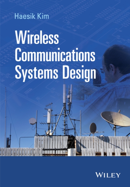 Wireless Communications Systems Design, PDF eBook
