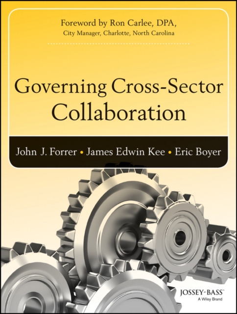 Governing Cross-Sector Collaboration, Hardback Book