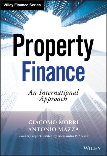 Property Finance : An International Approach, PDF eBook