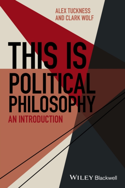 This Is Political Philosophy : An Introduction, Hardback Book
