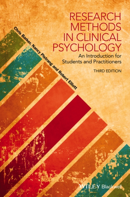 Research Methods in Clinical Psychology : An Introduction for Students and Practitioners, PDF eBook