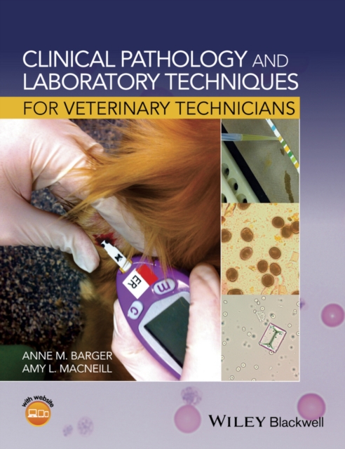 Clinical Pathology and Laboratory Techniques for Veterinary Technicians, PDF eBook