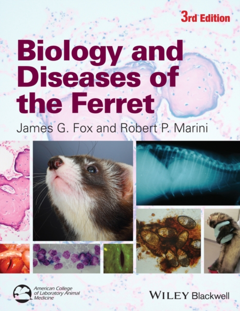 Biology and Diseases of the Ferret, EPUB eBook