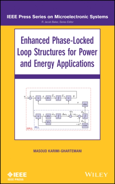 Enhanced Phase-Locked Loop Structures for Power and Energy Applications, Hardback Book