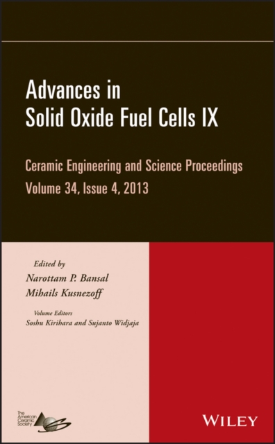 Advances in Solid Oxide Fuel Cells IX, Volume 34, Issue 4, Hardback Book