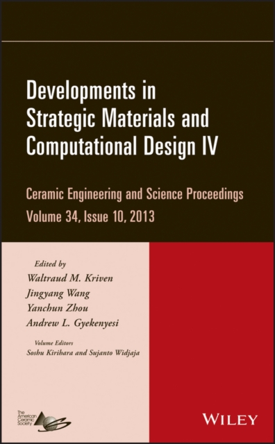 Developments in Strategic Materials and Computational Design IV, Volume 34, Issue 10, PDF eBook