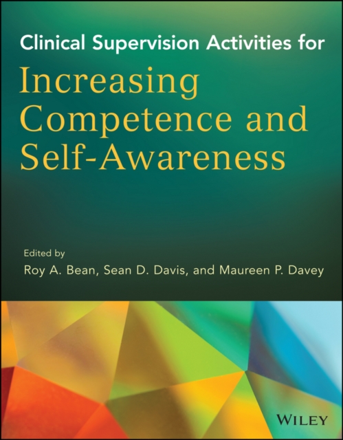Clinical Supervision Activities for Increasing Competence and Self-Awareness, EPUB eBook