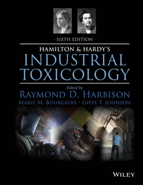 Hamilton and Hardy's Industrial Toxicology, EPUB eBook