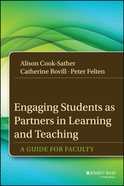 Engaging Students as Partners in Learning and Teaching : A Guide for Faculty, EPUB eBook