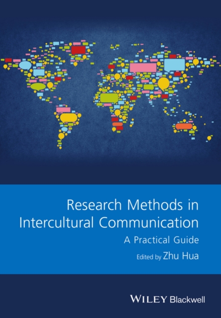Research Methods in Intercultural Communication : A Practical Guide, Paperback / softback Book