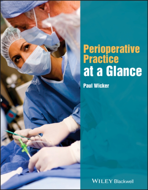 Perioperative Practice at a Glance, Paperback / softback Book