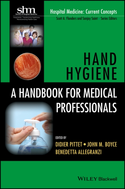 Hand Hygiene : A Handbook for Medical Professionals, EPUB eBook