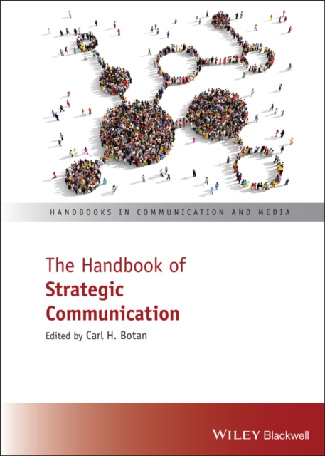 The Handbook of Strategic Communication, Hardback Book