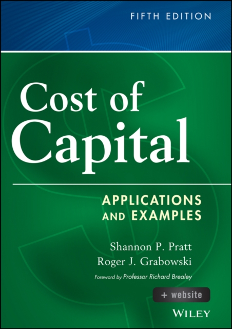Cost of Capital : Applications and Examples, PDF eBook
