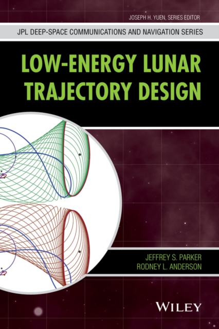 Low-Energy Lunar Trajectory Design, Hardback Book