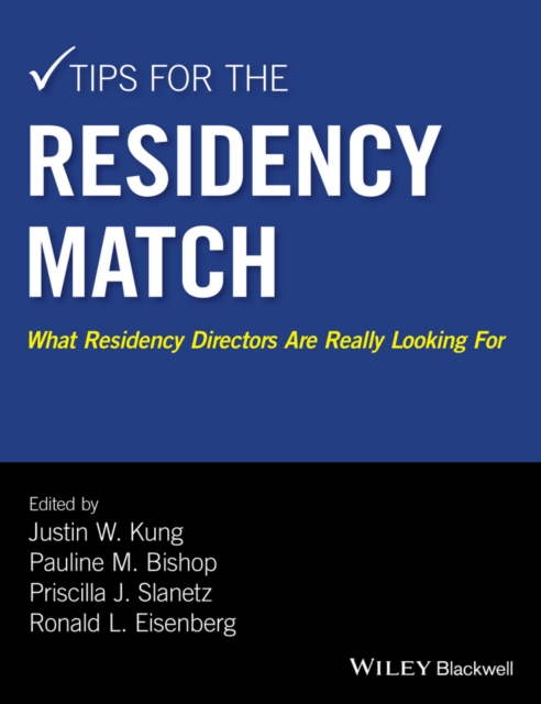 Tips for the Residency Match : What Residency Directors Are Really Looking For, PDF eBook