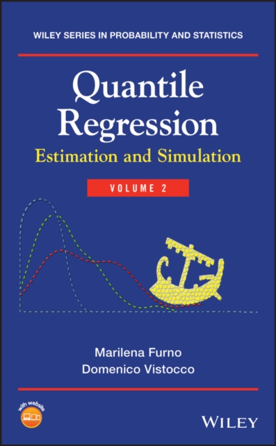 Quantile Regression : Estimation and Simulation, Volume 2, Hardback Book