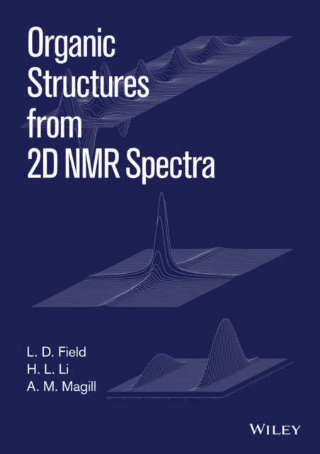 Organic Structures from 2D NMR Spectra, Paperback / softback Book