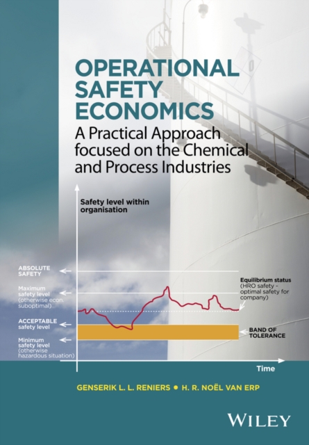 Operational Safety Economics : A Practical Approach focused on the Chemical and Process Industries, EPUB eBook