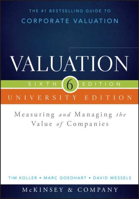 Valuation : Measuring and Managing the Value of Companies, EPUB eBook