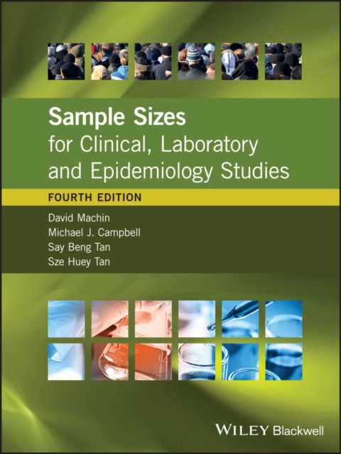 Sample Sizes for Clinical, Laboratory and Epidemiology Studies, PDF eBook