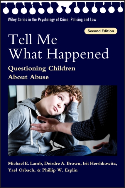 Tell Me What Happened : Questioning Children About Abuse, EPUB eBook