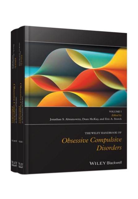 The Wiley Handbook of Obsessive Compulsive Disorders, 2 Volume Set, Hardback Book