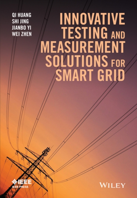 Innovative Testing and Measurement Solutions for Smart Grid, PDF eBook