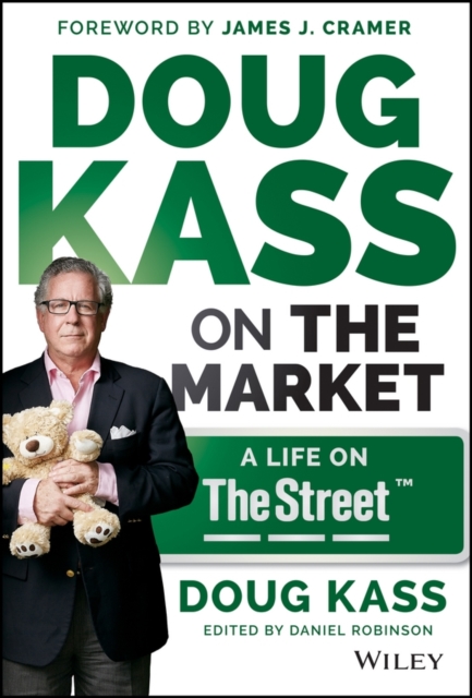 Doug Kass on the Market : A Life on TheStreet, EPUB eBook