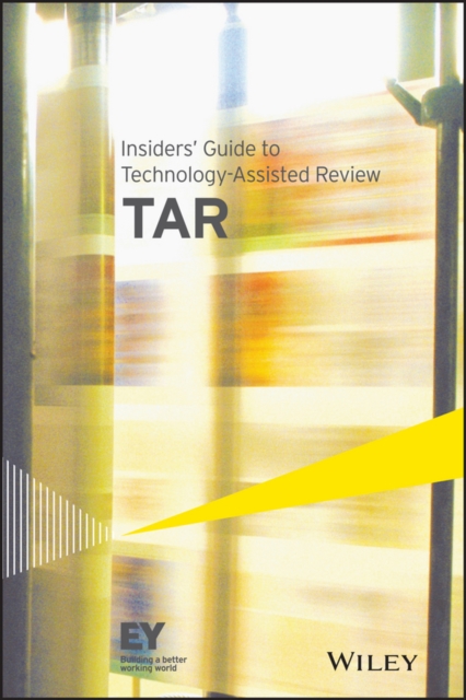 Insiders' Guide to Technology-Assisted Review (TAR), EPUB eBook