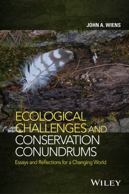 Ecological Challenges and Conservation Conundrums : Essays and Reflections for a Changing World, EPUB eBook