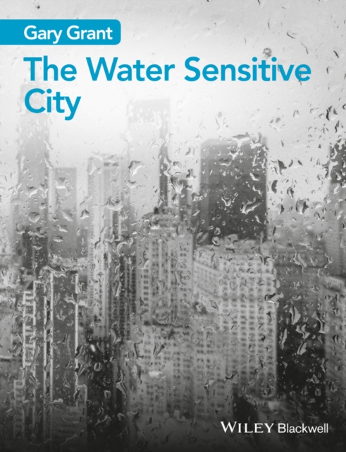 The Water Sensitive City, EPUB eBook