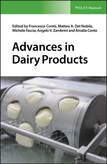Advances in Dairy Products, Hardback Book