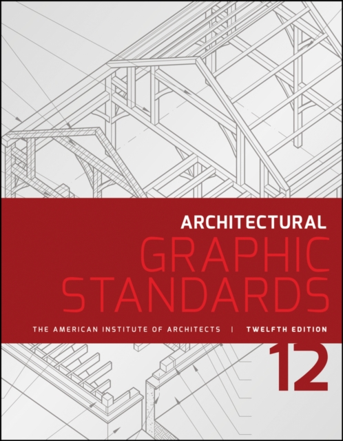 Architectural Graphic Standards, Hardback Book