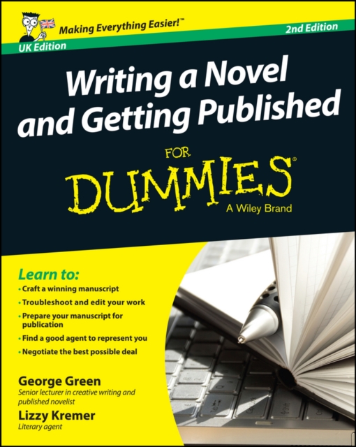 Writing a Novel and Getting Published For Dummies UK, Paperback / softback Book