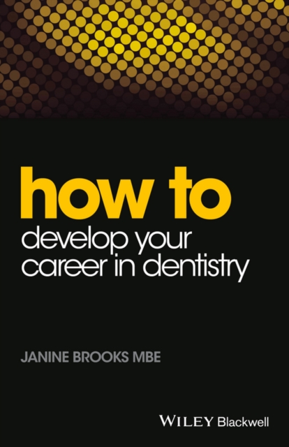 How to Develop Your Career in Dentistry, EPUB eBook