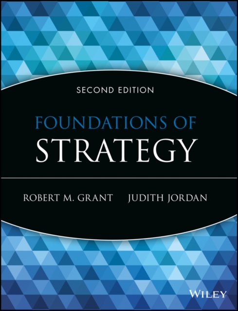 Foundations of Strategy, Paperback / softback Book