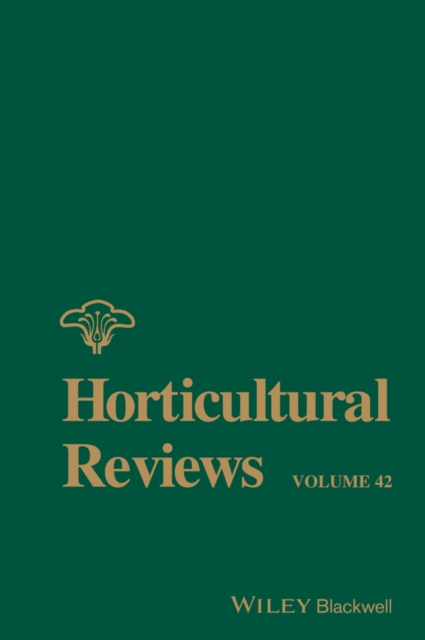 Horticultural Reviews, Volume 42, EPUB eBook