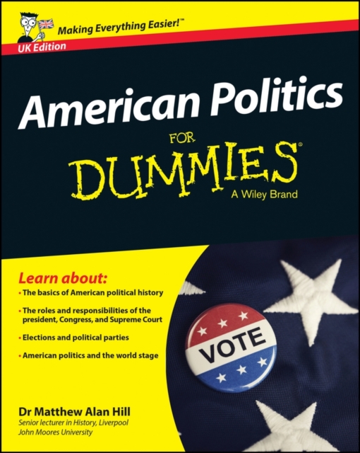 American Politics For Dummies - UK, PDF eBook