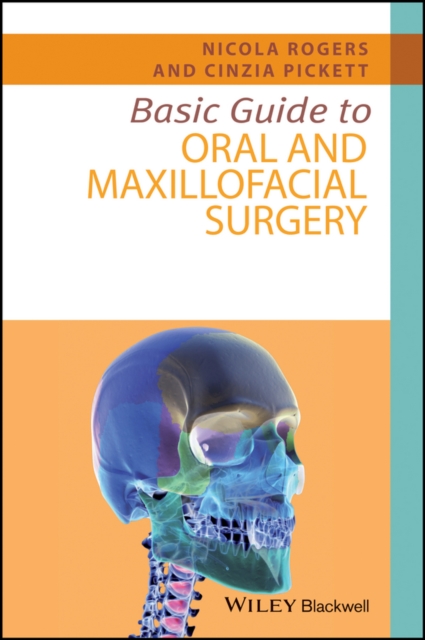 Basic Guide to Oral and Maxillofacial Surgery, Paperback / softback Book