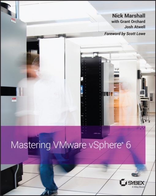 Mastering VMware vSphere 6, Paperback / softback Book