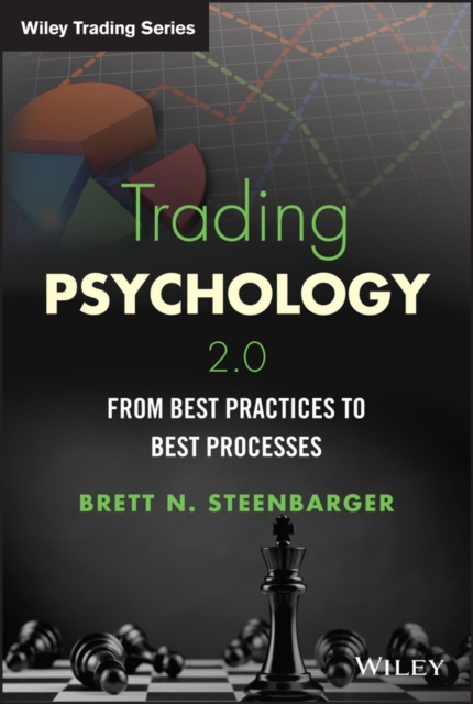 Trading Psychology 2.0 : From Best Practices to Best Processes, PDF eBook