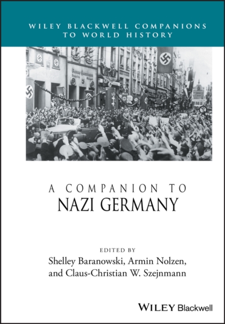 A Companion to Nazi Germany, Hardback Book