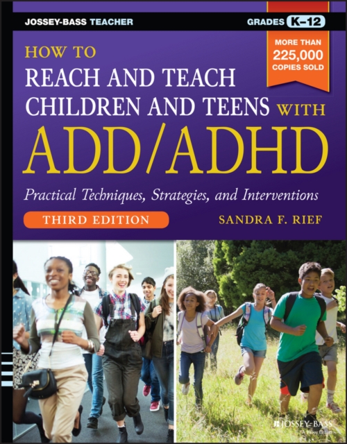 How to Reach and Teach Children and Teens with ADD/ADHD, EPUB eBook