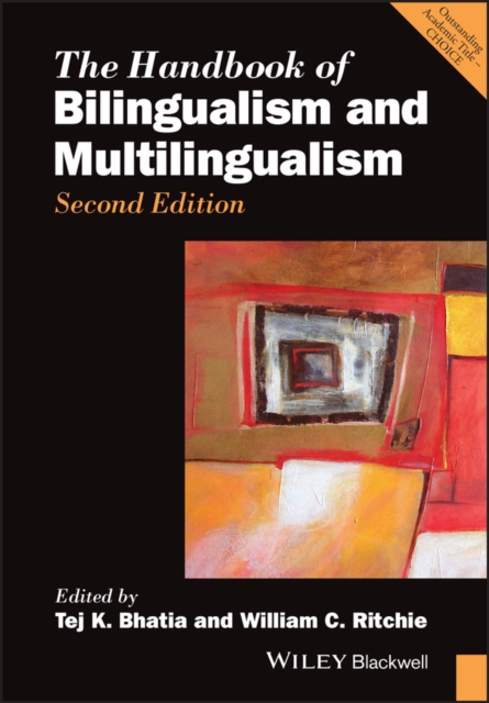 The Handbook of Bilingualism and Multilingualism  2e, Paperback / softback Book