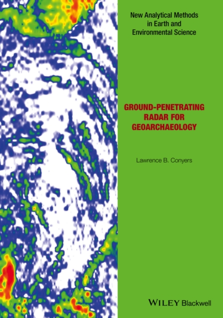 Ground-penetrating Radar for Geoarchaeology, EPUB eBook