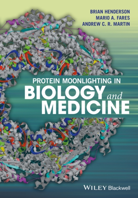 Protein Moonlighting in Biology and Medicine, PDF eBook