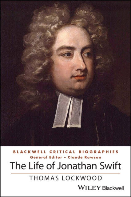 The Life of Jonathan Swift, Paperback / softback Book