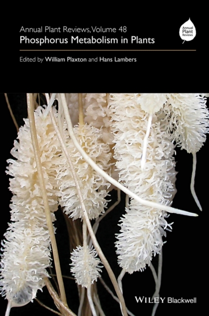 Annual Plant Reviews, Phosphorus Metabolism in Plants, Hardback Book